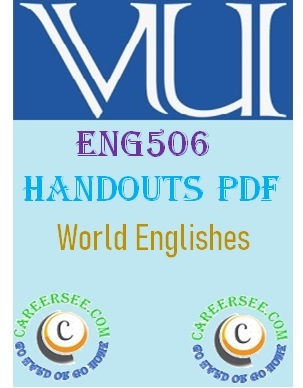 ENG506 Handouts pdf download 