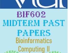 BIF602 Midterm Solved Papers