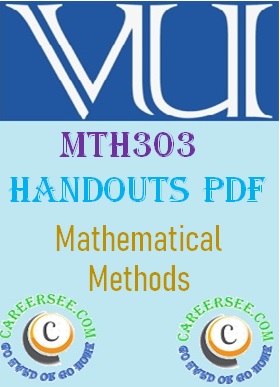 MTH303 Handouts pdf